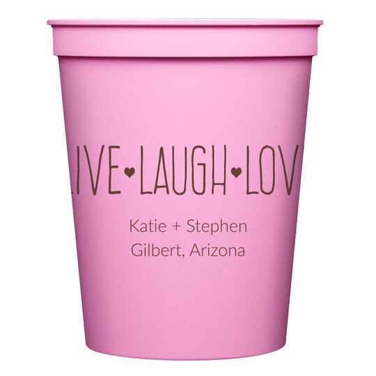 Live Laugh Love Stadium Cups